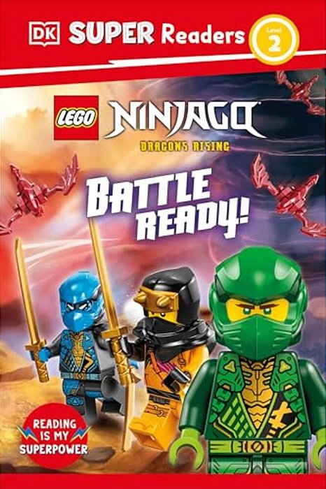 Dk Super Readers Level 2 Lego Ninjago Dragons Rising Battle Ready!-..