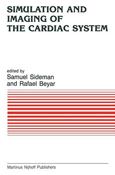 Simulation And Imaging Of The Cardiac System: State Of The Heart-..