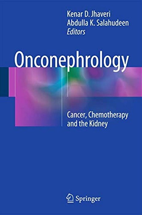 Onconephrology: Cancer, Chemotherapy And The Kidney-..