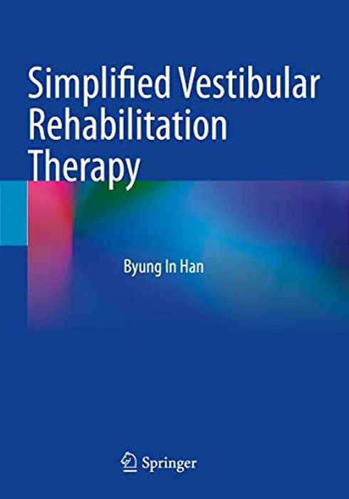 Simplified Vestibular Rehabilitation Therapy-..