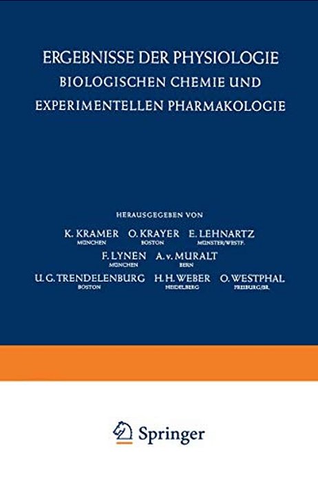 Ergebnisse Der Physiologie Biologischen Chemie Und Experimentellen Pharmakologie/Reviews Of Physiology Biochemistry And Experimental Pharmacology-..