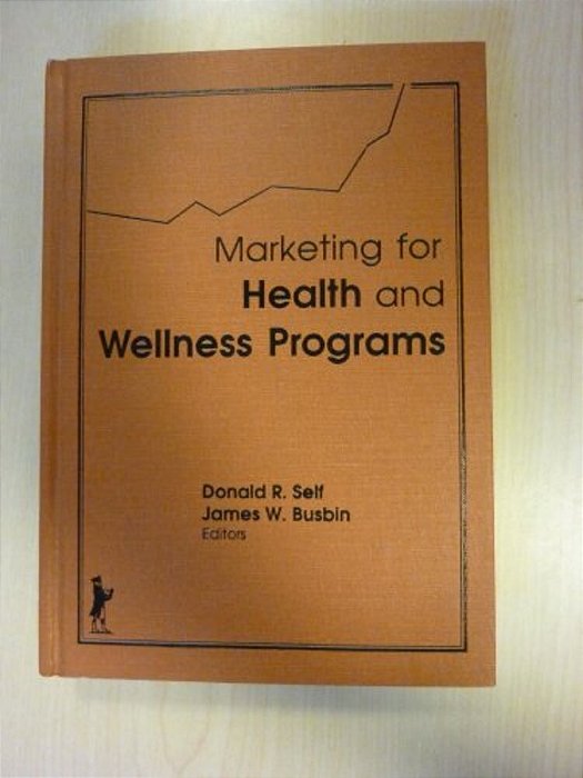 Marketing For Health And Wellness Programs-..