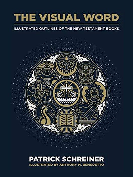 The Visual Word: Illustrated Outlines Of The New Testament Books-..