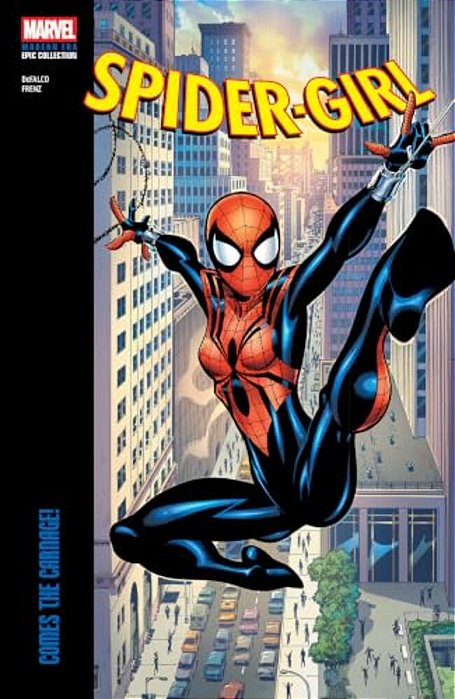 Spider-Girl Modern Era Epic Collection: Comes The Carnage!-..