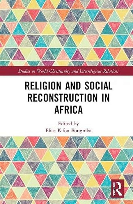 Religion And Social Reconstruction In Africa-..