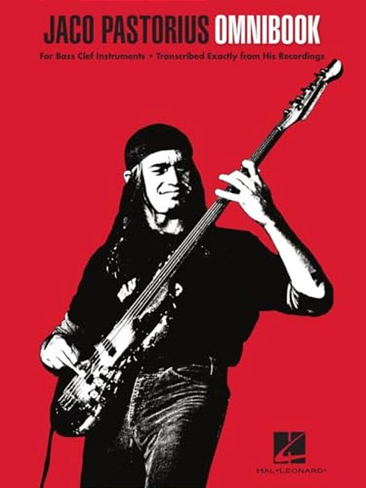 Jaco Pastorius Omnibook For Bass Clef Instruments Transcribed Exactly From His Recordings-..