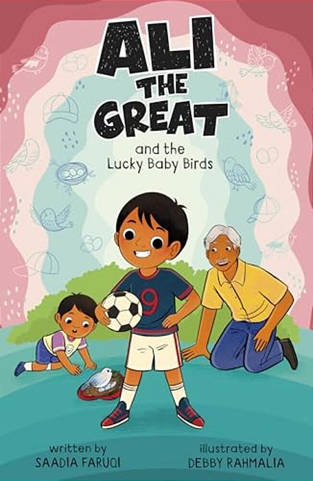 Ali The Great And The Lucky Baby Birds-..