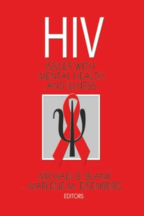 Hiv: Issues With Mental Health And Illness-..