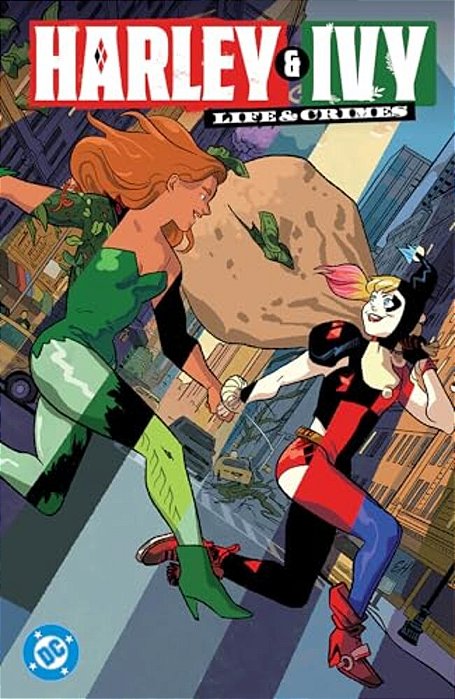 Harley & Ivy: Life & Crimes-..