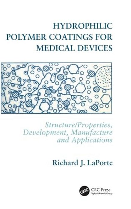 Hydrophilic Polymer Coatings For Medical Devices-..