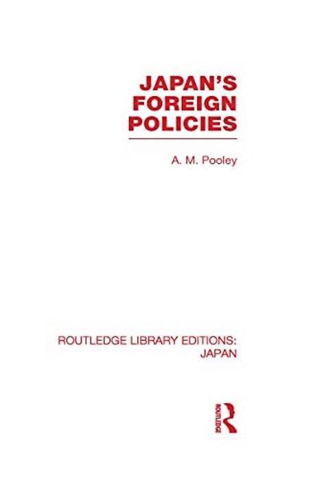 Japan's Foreign Policies-..