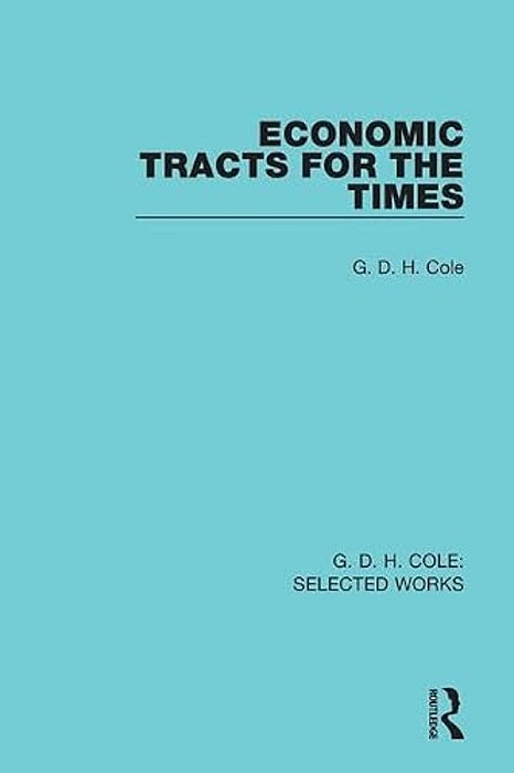 Economic Tracts For The Times-..