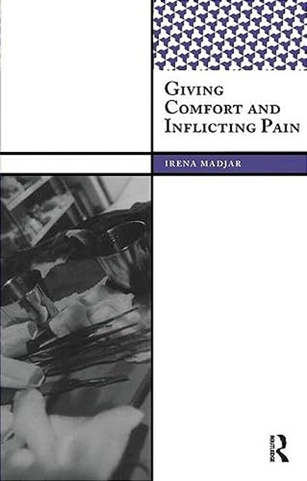 Giving Comfort And Inflicting Pain-..