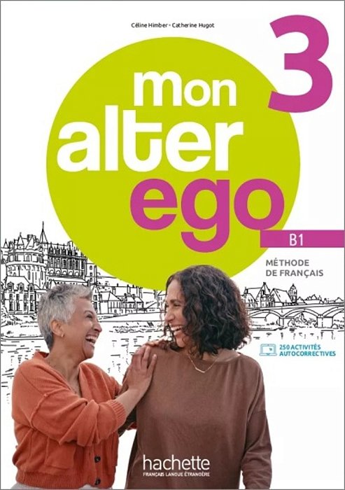 Mon Alter Ego 3-Livre Eleve
