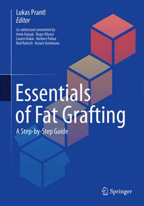 Essentials Of Fat Grafting: A Step-By-step Guide-..