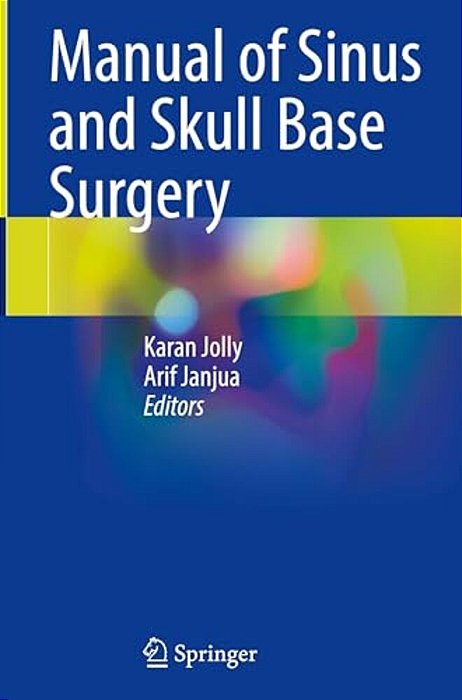 Manual Of Sinus And Skull Base Surgery-..