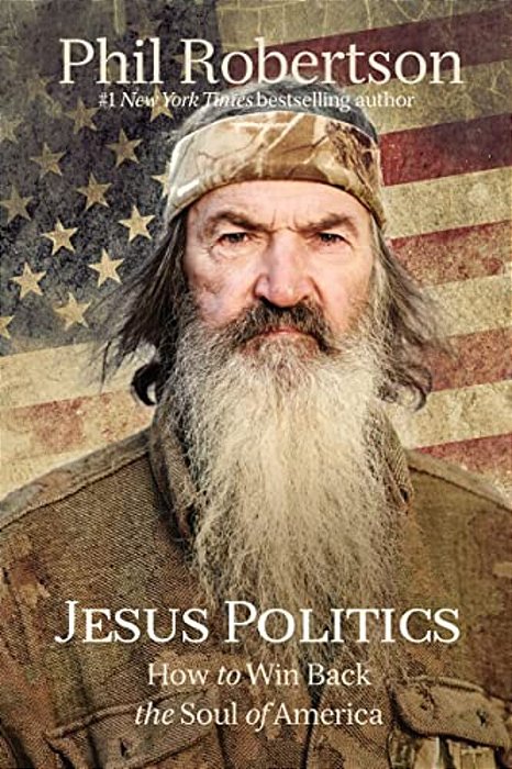 Jesus Politics: How To Win Back The Soul Of America-..