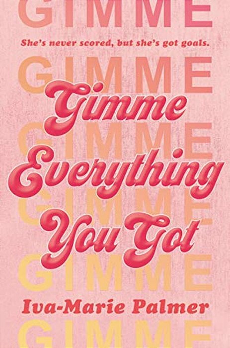 Gimme Everything You Got-..