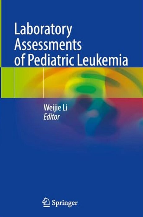 Laboratory Assessments Of Pediatric Leukemia-..