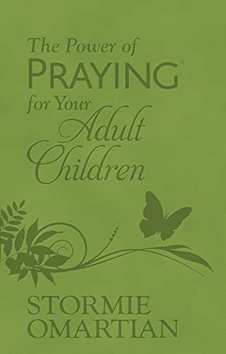 The Power Of Praying For Your Adult Children (Milano Softone)-..