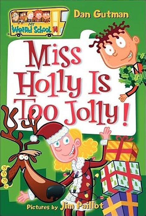 Miss Holly Is Too Jolly!-..