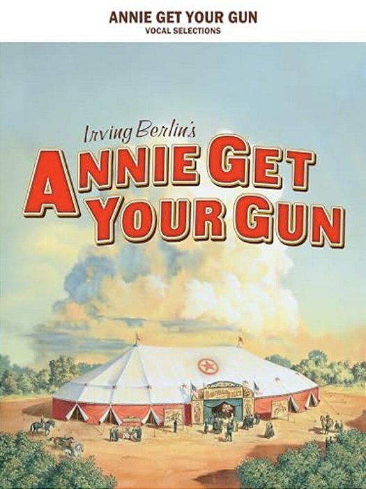 Annie Get Your Gun-..