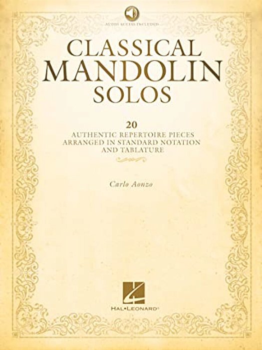 Classical Mandolin Solos By Carlo Aonzo 20 Authentic Repertoire Songbook Arr. In Standard Notation And Tablature Online Audio Included Baroque And ROM-..