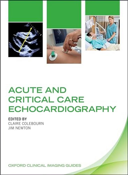 Acute And Critical Care Echocardiography-..