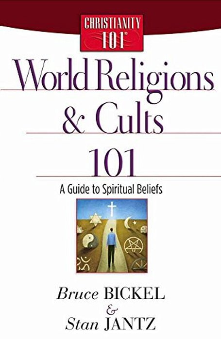 World Religions And Cults 101-..