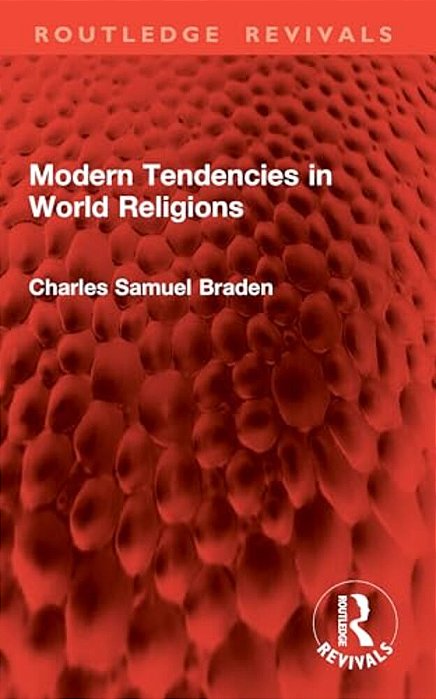 Modern Tendencies In World Religions-..