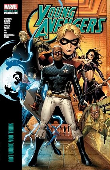 Young Avengers Modern Era Epic Collection: Not What You Think-..
