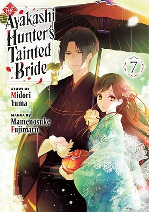 The Ayakashi Hunter's Tainted Bride 7-..