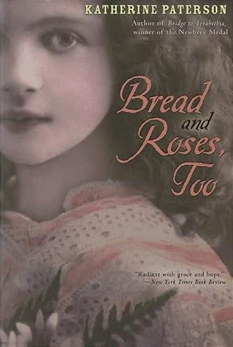Bread And Roses, Too-..