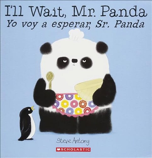 I'Ll Wait, Mr. Panda/Yo Voy A Esperar, Sr. Panda-..