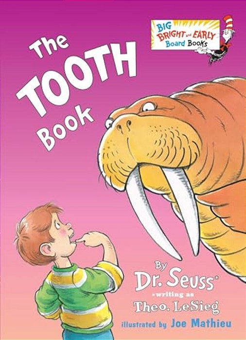 The Tooth Book: Larger Trim Size-..