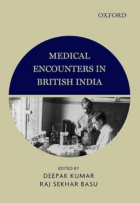 Medical Encounters In British India-..