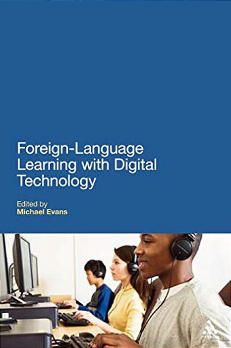 Foreign Language Learning With Digital Technology-..