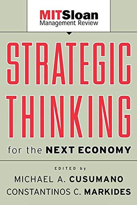 Strategic Thinking For The Next Economy-..