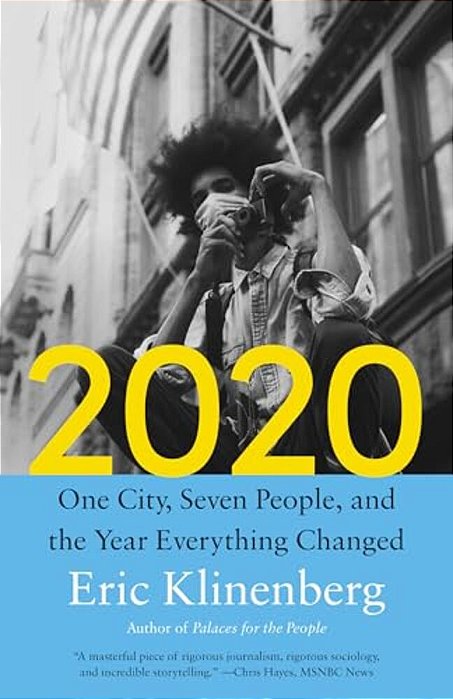 2020: One City, Seven People, And The Year Everything Changed-..