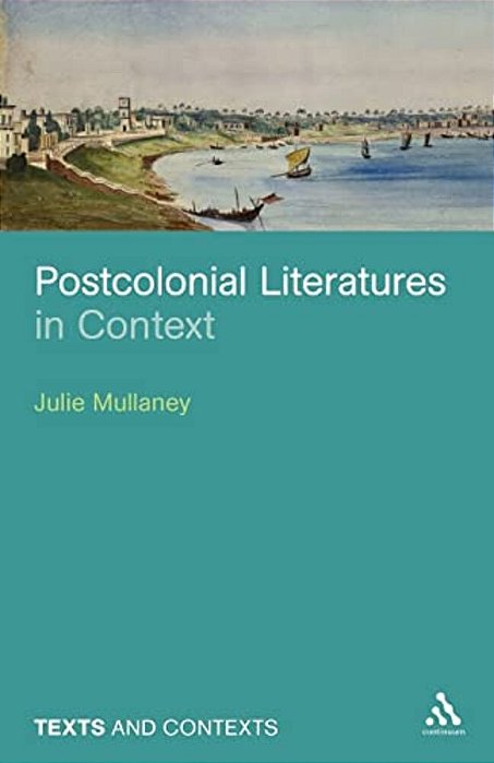 Postcolonial Literatures In Context-..