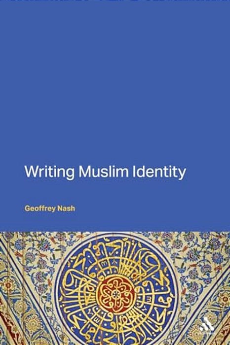 Writing Muslim Identity-..