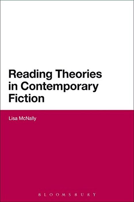 Reading Theories In Contemporary Fiction-..