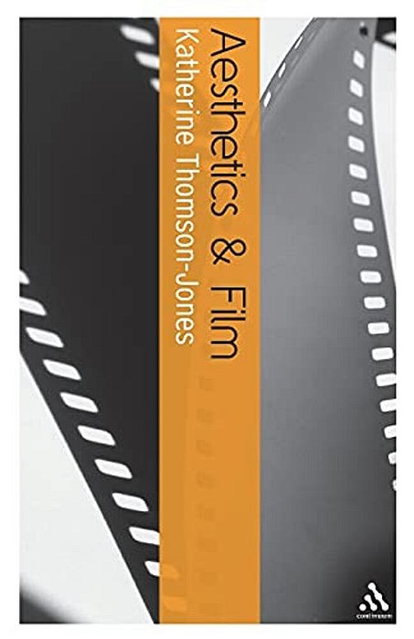 Aesthetics And Film-..