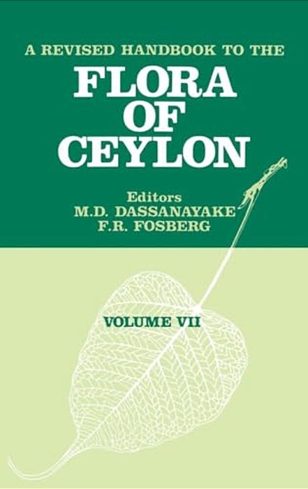 A Revised Handbook Of The Flora Of Ceylon - Volume 7-..