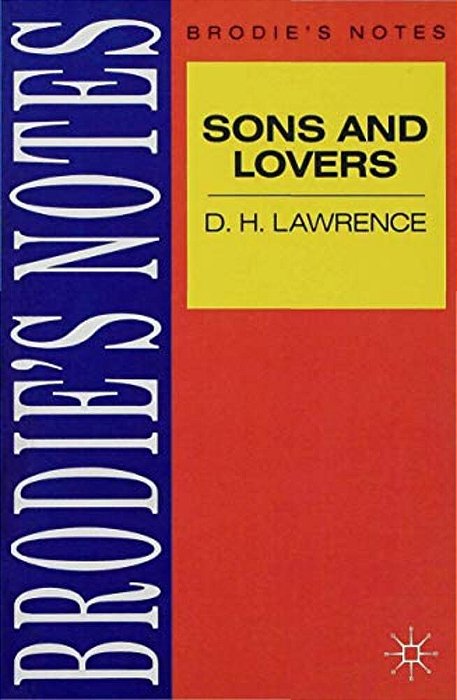 Lawrence: Sons And Lovers-..