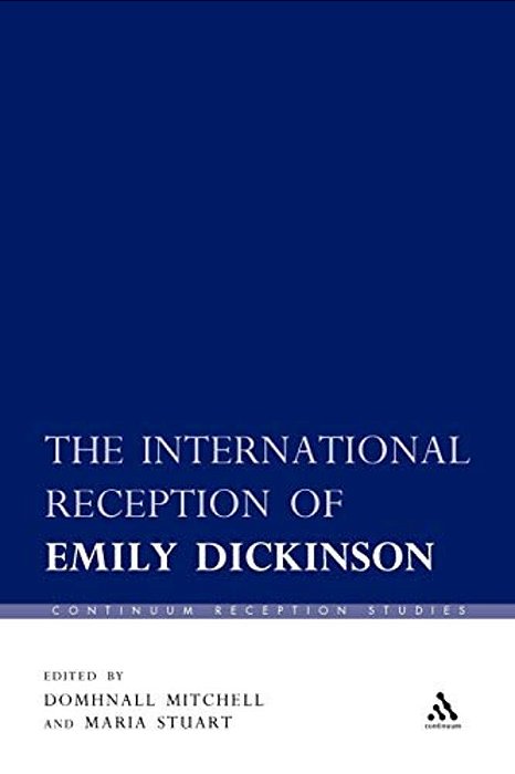 The International Reception Of Emily Dickinson-..