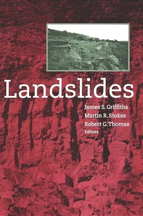 Landslides: Proceedings Of The 9Th International Conference And Field Trip, Bristol, 16 September 1999-..