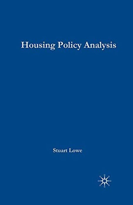 Housing Policy Analysis: British Housing In Culture And Comparative Context-..
