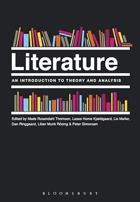 Literature: An Introduction To Theory And Analysis-..