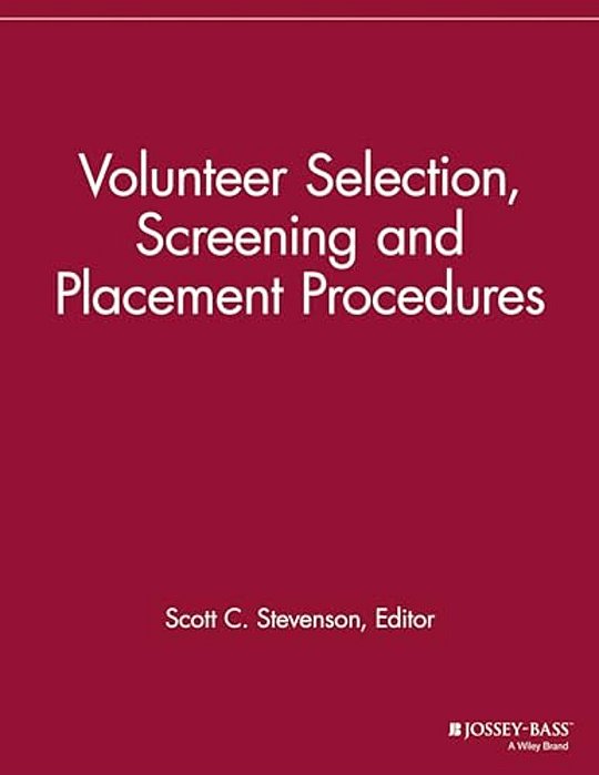 Volunteer Selection, Screening And Placement Procedures-..